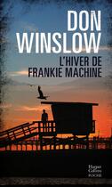 Couverture du livre « L'hiver de Frankie Machine » de Don Winslow aux éditions Harpercollins