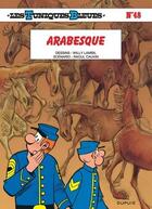 Couverture du livre « Les Tuniques Bleues Tome 48 : Arabesque » de Raoul Cauvin et Willy Lambil aux éditions Dupuis