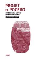 Couverture du livre « Projet El Pocero » de Anthony Poiraudeau aux éditions Inculte