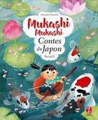Couverture du livre « Mukashi mukashi ; contes du Japon Tome 1 » de Alexandre Bonnefoy aux éditions Issekinicho