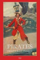 Couverture du livre « Pirates de l'ocean indien - anthologie historique et litteraire » de Briseul C-M. aux éditions Feuille Songe