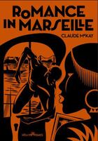 Couverture du livre « Romance in Marseille » de Claude Mckay aux éditions Heliotropismes