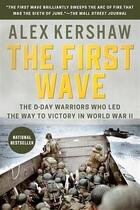 Couverture du livre « The first wave » de Alex Kershaw aux éditions Random House Us