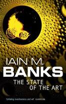 Couverture du livre « The state of the art » de Iain M. Banks aux éditions Orbit Uk