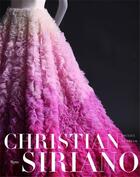 Couverture du livre « Christian Siriano : dresses to dream about » de Christian Siriano aux éditions Rizzoli