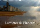 Couverture du livre « Lumieres de flandres calendrier mural 2020 din a3 horizontal - entre bruges et ostende calend » de Gaymard Alain aux éditions Calvendo