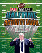 Couverture du livre « Pro Football Halftime Activity Book » de Dan Cuison et Marc Strange aux éditions Ecw Press