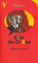Couverture du livre « L' Ile Du Crane » de Horowitz-A aux éditions Hachette