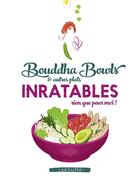 Couverture du livre « Bouddha bowls & autres plats inratables rien que pour moi ! » de  aux éditions Larousse