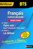 Couverture du livre « Français ; BTS ; thèmes (édition 2008/2009) » de Ansel aux éditions Nathan