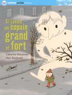 Couverture du livre « Si j avais copain grand & fort » de Missonnier/Boutavant aux éditions Nathan