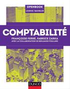 Couverture du livre « Comptabilité » de Francoise Ferre et Fabrice Zarka et Benjamin Poulard aux éditions Dunod