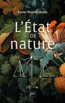 Couverture du livre « L'état de nature » de Xavier Ricard Lanata aux éditions Puf