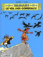 Couverture du livre « Yakari T.14 ; le vol des corbeaux » de Derib et Job aux éditions Lombard