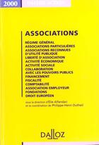 Couverture du livre « Associations 2000 » de Elie Alfandari et Philippe-Henry Dutheil aux éditions Dalloz