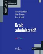 Couverture du livre « Droit administratif (11e édition) » de Martine Lombard et Gilles Dumont et Jean Sirinelli aux éditions Dalloz