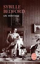 Couverture du livre « Un héritage » de Sybille Bedford aux éditions Le Livre De Poche