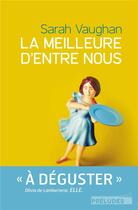 Couverture du livre « La meilleure d'entre nous » de Sarah Vaughan aux éditions Preludes