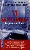 Couverture du livre « 11 septembre ; le jour du chaos » de Nicole Bacharan aux éditions Pocket