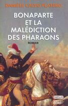 Couverture du livre « Bonaparte et la malediction des pharaons » de Calvo Platero Daniel aux éditions Rocher