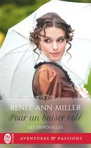 Couverture du livre « Les fripouilles Tome 6 : pour un baiser volé » de Renee Ann Miller aux éditions J'ai Lu