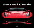 Couverture du livre « Ferrari mania » de Serge Bellu aux éditions Grund