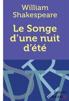 Couverture du livre « Le Songe d'une nuit d'été » de William Shakespeare aux éditions Ligaran