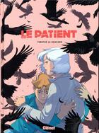 Couverture du livre « Le patient » de Timothe Le Boucher aux éditions Glenat