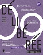 Couverture du livre « Deliberee - numero 9 » de Revue Délibérée aux éditions La Decouverte