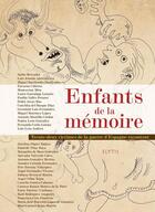 Couverture du livre « Enfants de la mémoire ; trente-deux exilés de la guerre d'Espagne racontent » de  aux éditions Elytis