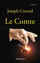 Couverture du livre « Le comte » de Joseph Conrad aux éditions Andersen Editions