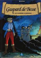 Couverture du livre « Gaspard de Besse t.8 : les illuminés d'Avignon » de Behem aux éditions Prestance