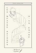 Couverture du livre « Les quatre saisons d'un égaré » de Ambroise Aime aux éditions Le Livre Et La Plume