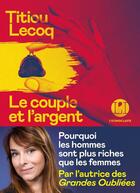 Couverture du livre « Le couple et l'argent » de Titiou Lecoq aux éditions L'iconoclaste