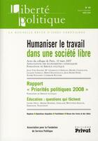 Couverture du livre « Liberté politique t.40 ; humaniser le travail dans une société libre » de  aux éditions Privat