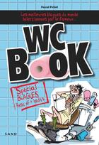 Couverture du livre « Wc book ; spécial blagues » de Pascal Petiot aux éditions Sand