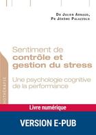 Couverture du livre « Sentiment de contrôle et gestion du stress » de Jerome Palazzolo et Julien Arnaud aux éditions Retz