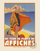 Couverture du livre « Un tour de France en affiches » de Jean-Didier Urbain aux éditions La Martiniere