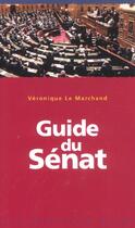 Couverture du livre « Guide du senat » de Jacques Azam aux éditions Milan