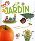 Couverture du livre « Le jardin » de Hedelin/Lebot aux éditions Milan