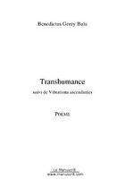 Couverture du livre « Transhumance ; vibrations ascendantes » de Benedictus-Genty Bulu aux éditions Editions Le Manuscrit