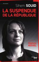 Couverture du livre « La suspendue de la république » de Sihem Souid aux éditions Le Cherche-midi