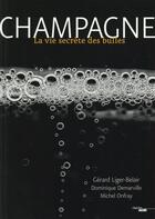 Couverture du livre « Champagne ! » de Michel Onfray et Dominique Demarville et Gerard Liger-Belair aux éditions Cherche Midi