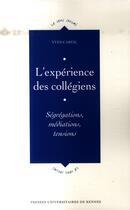 Couverture du livre « Experience des collegiens » de Careil Y aux éditions Pu De Rennes