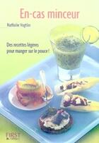 Couverture du livre « En-cas minceur » de Nathalie Vogtlin aux éditions First