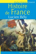 Couverture du livre « Histoire de France » de Lucien Bely aux éditions Gisserot