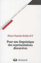 Couverture du livre « Pour une linguistique des représentations discursives » de Haillet aux éditions Duculot