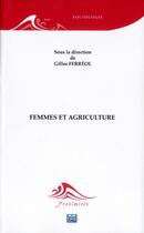 Couverture du livre « Femmes et agriculture » de Gilles Ferreol aux éditions Eme Editions