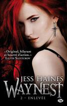 Couverture du livre « Waynest Tome 2 » de Haines Jess aux éditions Milady