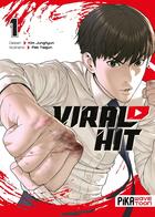 Couverture du livre « Viral Hit T01 » de Pak Taejun et Kim Junghyun aux éditions Pika